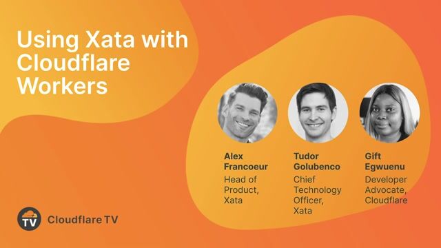 Thumbnail image for video "Using Xata with Cloudflare Workers"