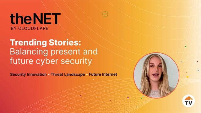 Thumbnail image for video "theNET’s Trending Stories: Balancing present and future cyber security"