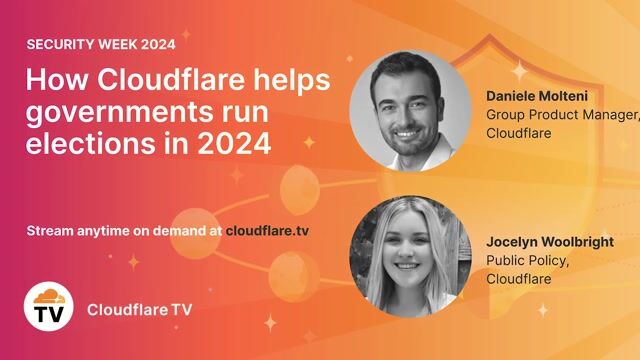 Thumbnail image for video "🔒 How Cloudflare helps governments run elections in 2024"